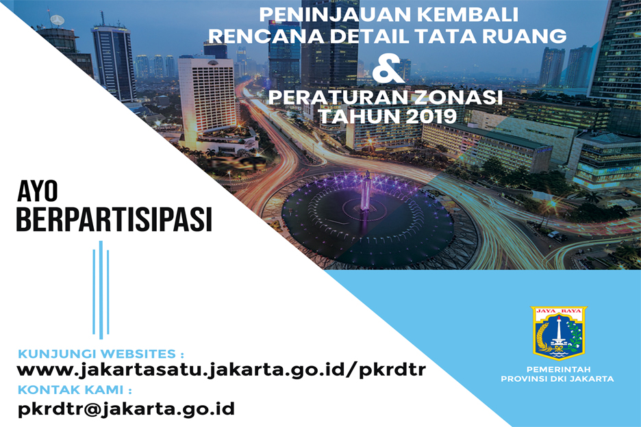 Persiapan Peninjauan Kembali Rencana Detail Tata Ruang (RDTR) dan Peraturan Zonasi Tahun 2019